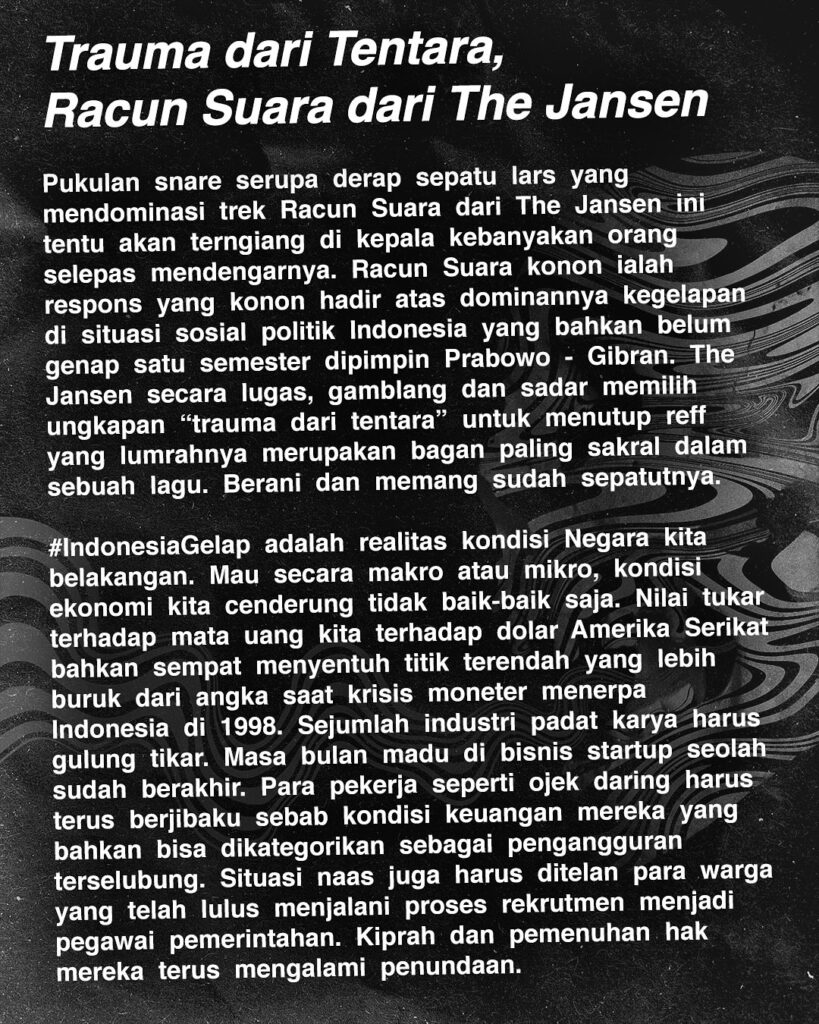 Trauma Dari Tentara, Racun Suara dari The Jansen