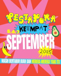 Pestapora keempat5, 6, 7 September 2025! 🍎