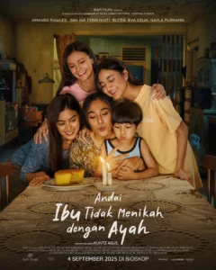 Andai Ibu Tidak Menikah Dengan Ayah