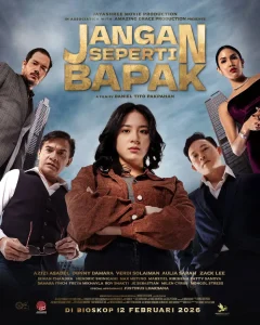 Official Poster Jangan Seperti Bapak