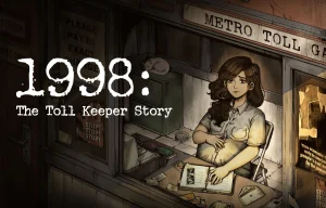 Ilustrasi Game 1998: The Toll Keeper Story.